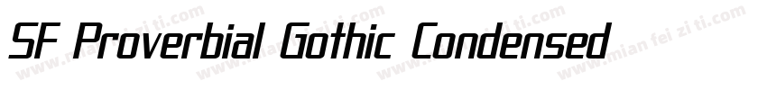 SF Proverbial Gothic Condensed字体转换